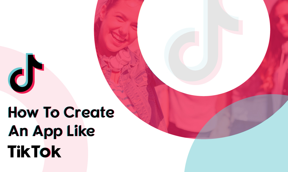 Cost to Make an Application Like TikTok