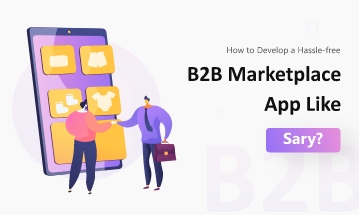 B2B Marketplace App Development
