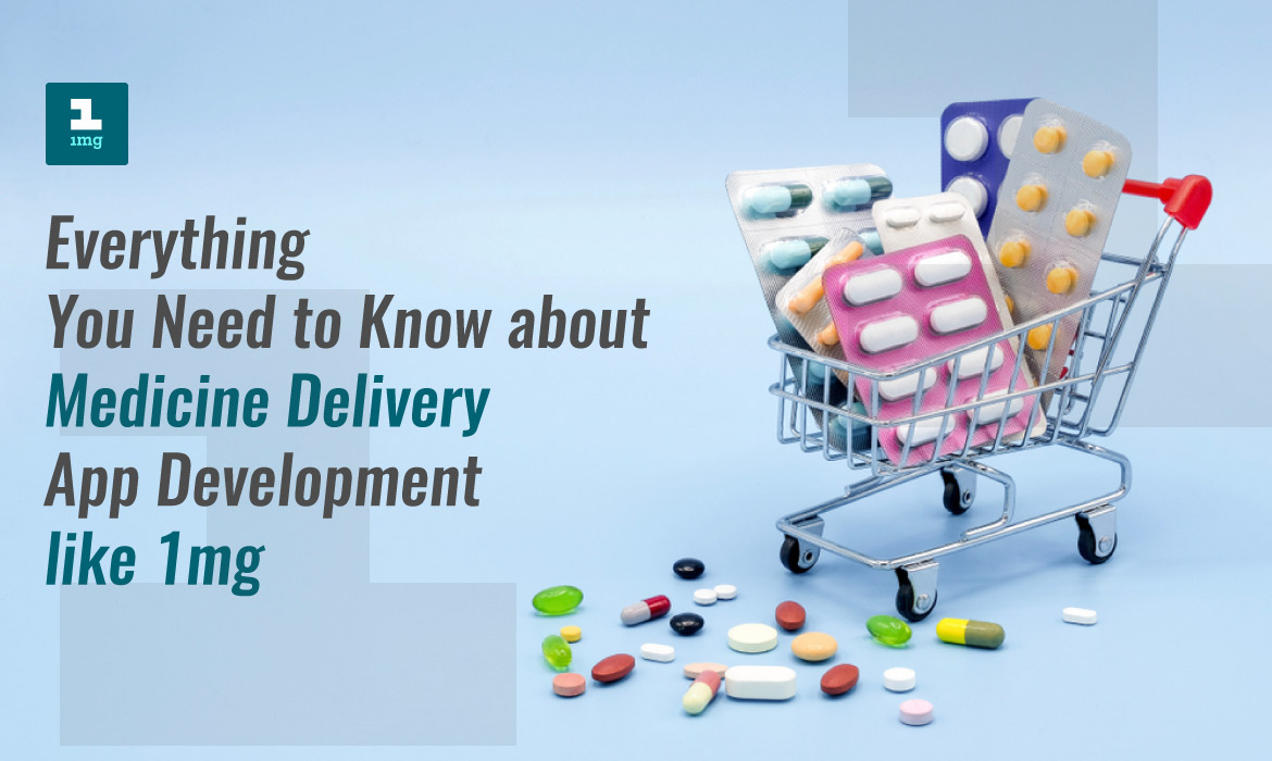 On-Demand medicine delivery App Development