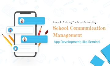 Develop Revolutionary Mobile App For Schools