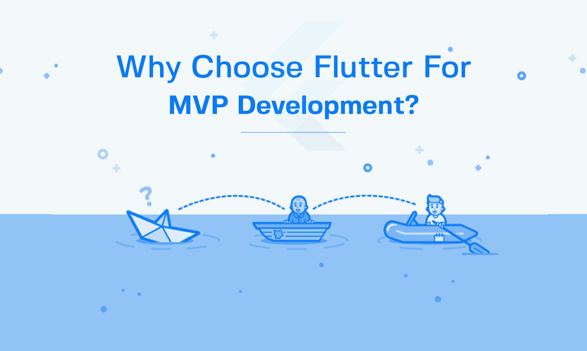 Building an MVP with Flutter