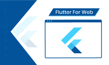 Build & Run Your First Web Application Using Flutter For Web