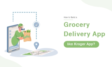 Grocery Delivery App like Kroger