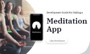 Meditation App Development Company